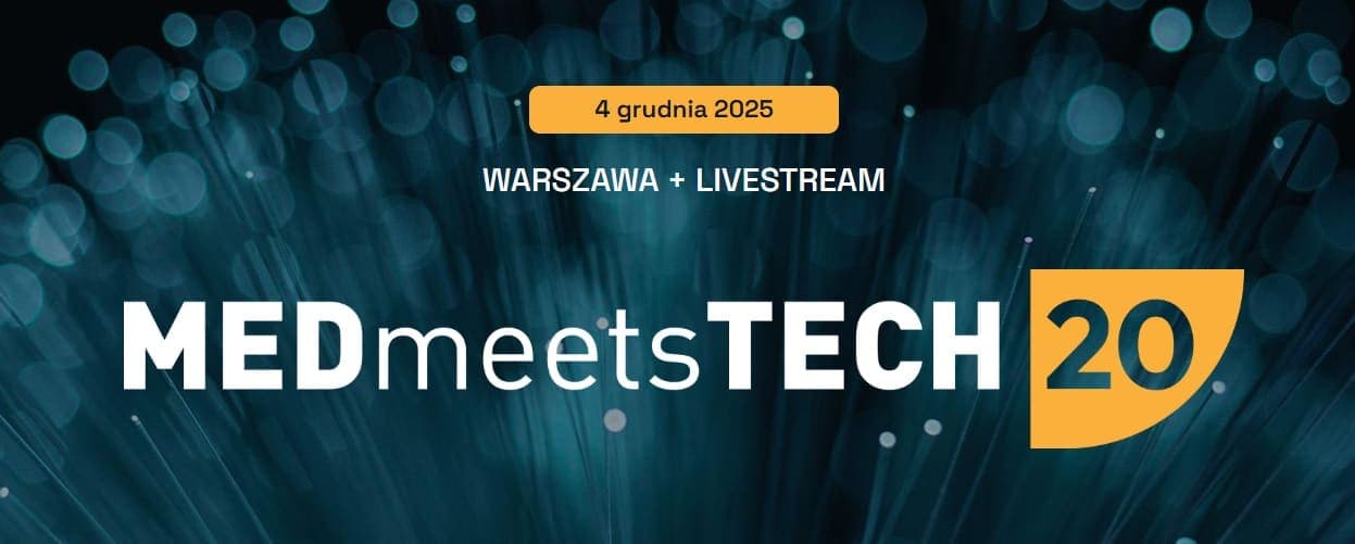 Jubileuszowa 20. edycja konferencji MEDmeetsTECH — jesteśmy partnerem